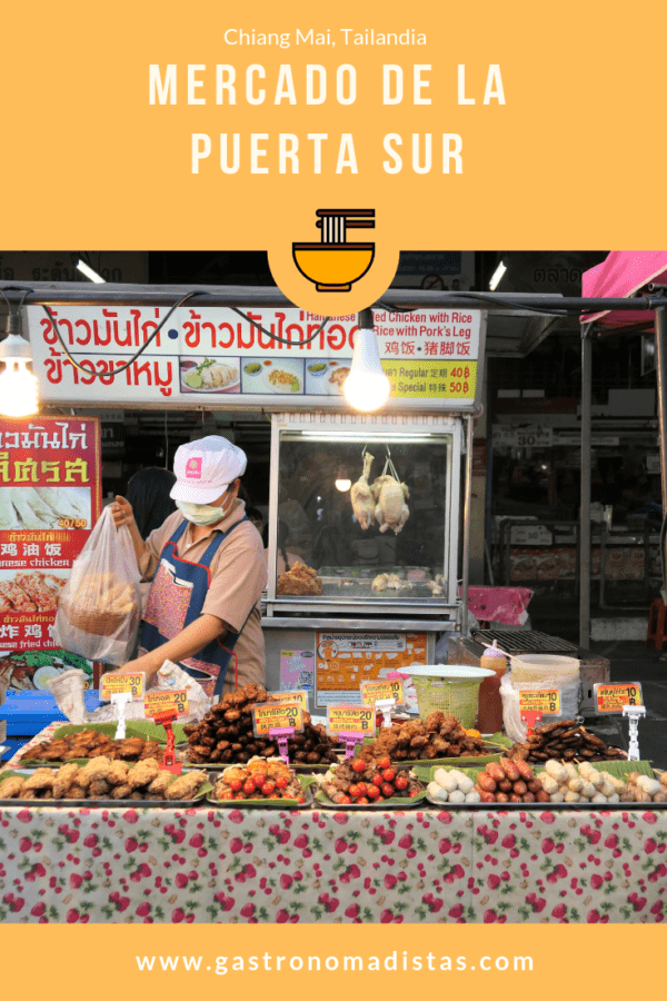 El mercado de la Puerta Sur, junto a los restos de la muralla, es uno de los más variados, populares y completos de Chiang Mai | Gastronomadistas