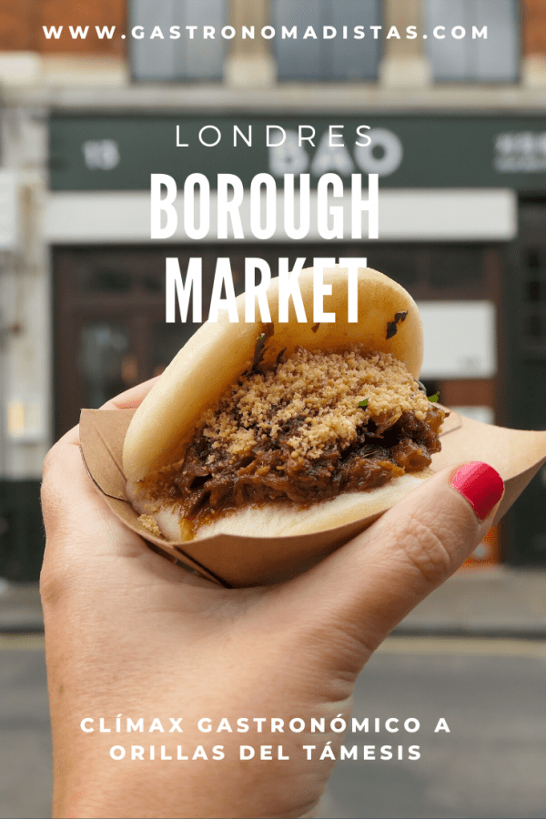 Borough Market: deshazte de tus prejuicios sobre la comida británica en este mercado milenario dónde lo mediocre no tiene cabida | Gastronomadistas